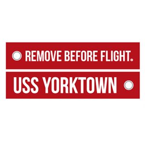 KEY / REMOVE BEFORE FLIGHT USS YORKTOWN