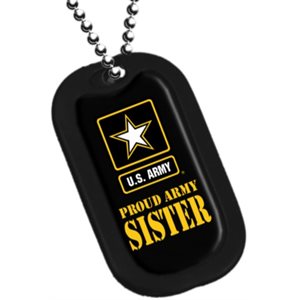 DOG TAG-PROUD ARMY SISTER@