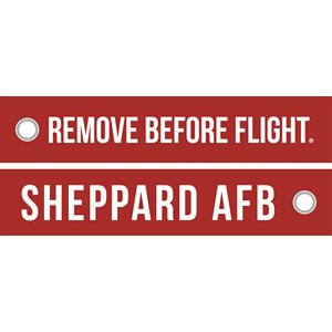 KEY-REMOVE BEFORE FLIGHT / SHEPPARD AFB[DX19]